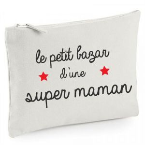 Poc tte Petit Bazar d'une Super Maman Id&eacute;e Cadeau Maman Trousse Pratique Anniversaire F&ecirc;te des m&egrave;res