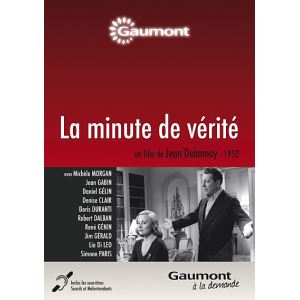 La minute de vérité