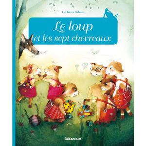 Editions Lito Le Loup et les Sept Chevreaux Minicontes Classiques 3 ans