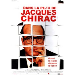 Image de Dans la peau de Jacques Chirac [DVD]
