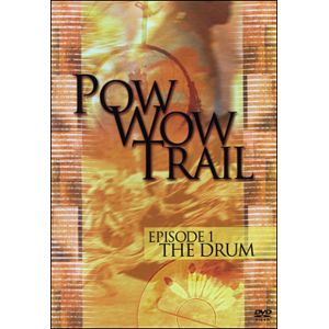 Image de Pow Wow Trail - Volume 1 : The Drum