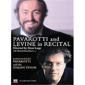 PAVAROTTI AND LEVINE IN RECITAL - DVD