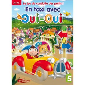 En Taxi avec Oui-Oui [PC]