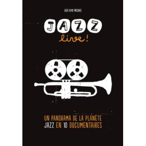 Image de Jazz live ! Un panorama en 10 documentaires