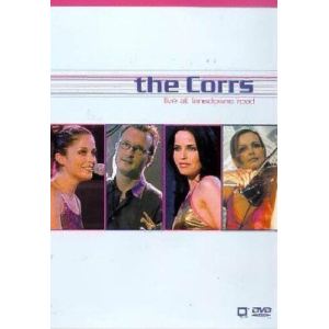 The Corrs : Live at the Lansdowne Road