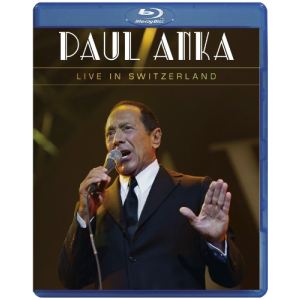 Paul Anka - Live in Switzerland