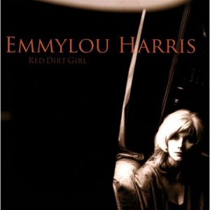 Warner Music Emmylou Harris - Red Dirt Girl