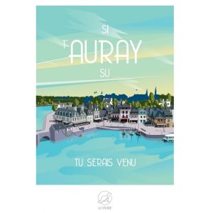 Si t'AURAY su, tu serais venu