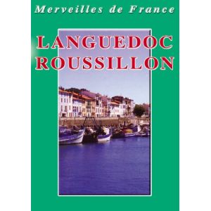 Merveilles de France : Languedoc Roussillon