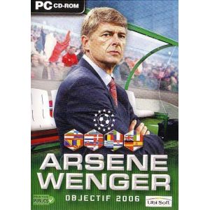 Arsene Wenger : Objectif 2006 [PC]