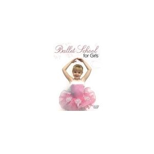 Ballet School : For Girls