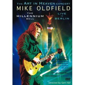 Mike Oldfield : The Millenium Bell, Live à Berlin