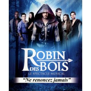 Robin des Bois - Le Spectacle avec M Pokora