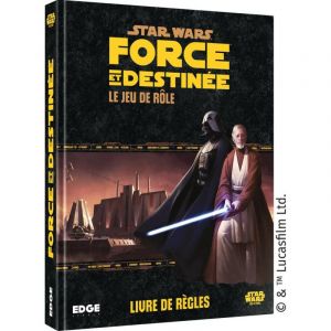 Edge Star Wars : Force et Destin&eacute;e Le Jeu de R&ocirc;le Entertainment Jeu de r&ocirc;le - ESSWF02FR