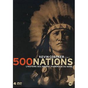 Image de 500 Nations : L'histoire des Indiens d'Amérique du Nord