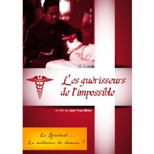 Image de Les guérisseurs de l'impossible