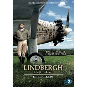 Image de Lindbergh, l'aigle solitaire, en couleurs