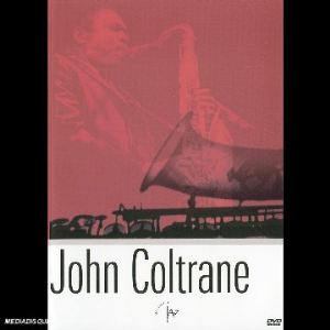 John Coltrane : Le Monde selon Coltrane