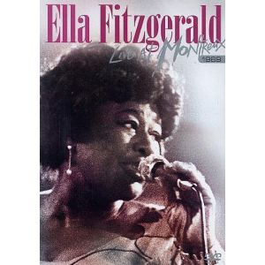 Ella Fitzgerald : Live at Montreux 1969