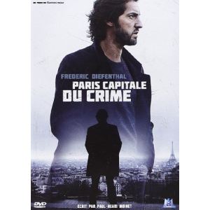 Paris, capitale du crime
