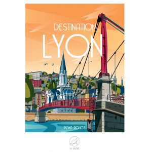 Destination LYON - Pont Rouge