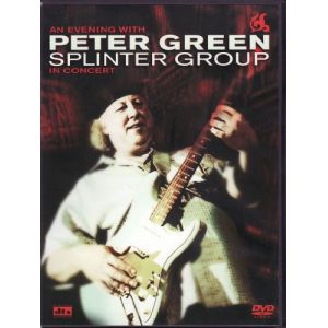 Peter Green : Splinter Group, in Concert