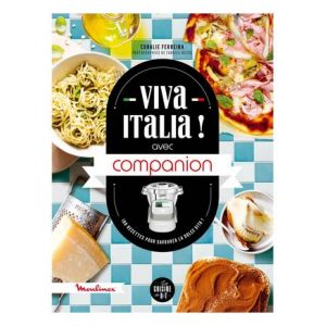 Dessain et Tolra Livre de cuisine Viva Italia avec Companion