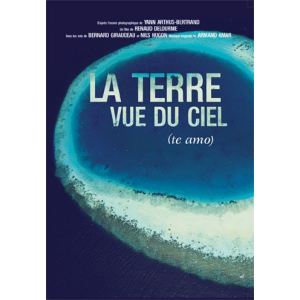 La Terre vue du ciel : (Te amo)