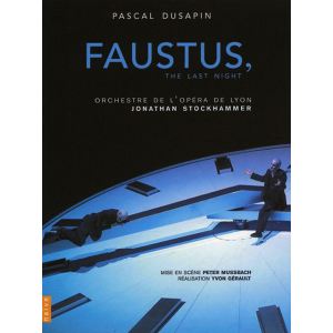 Dusapin : Faustus, The Last Night