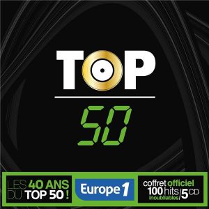 TOP 50 - Les 40 Ans