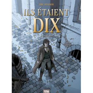 Glenat ils étaient dix tome 3 - octobre 1812