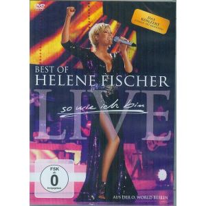 Helene Fischer : Best Of Live-So Wie Ich Bin