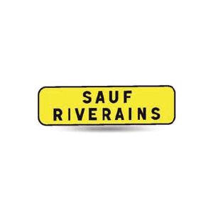 Image de Taliaplast 525313 - Panonceau indication sauf riverains km t1 700x200mm