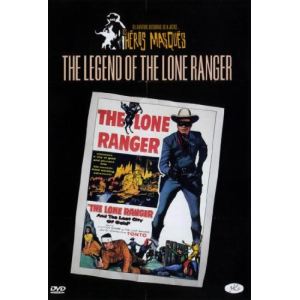 The Legend Of Lone Ranger