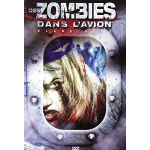 Des Zombies dans l'avion