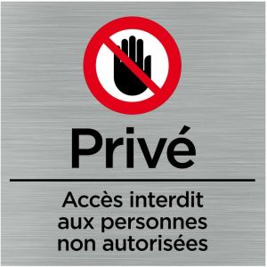 Signaletique.biz France - Pictogramme Privé, Accès interdit aux personnes non autorisées (Q1064). Signalisation Porte 150 x 150 mm. Autocollant