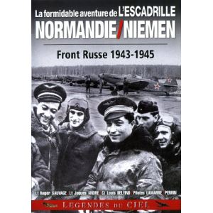 La formidable aventure de l'escadrille Normandie/Niemen