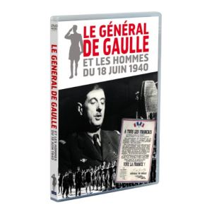 Le général De Gaulle et les hommes du 18 juin 1940