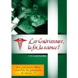 Image de Les guérisseurs, la foi, la science !