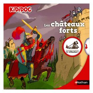 Nathan Livre Kididoc Les châteaux forts