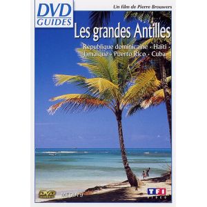 DVD Guides : Les Grandes Antilles
