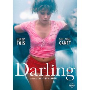 Darling - avec Guillaume Canet