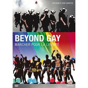 Beyond Gay : Marcher pour la Liberté