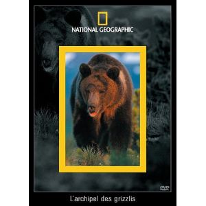 Image de National Geographic : L'archipel des Grizzlis