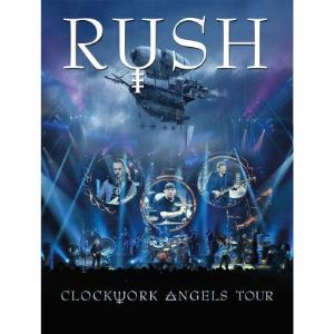 Rush - Clockwork Angels Tour