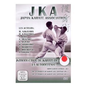 JKA Japan Karaté Association : Introduction du Karaté-Do et autodéfense