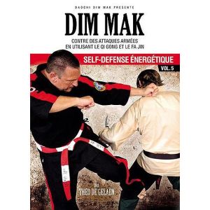 Image de Dim Mak : Self-Défense énergétique