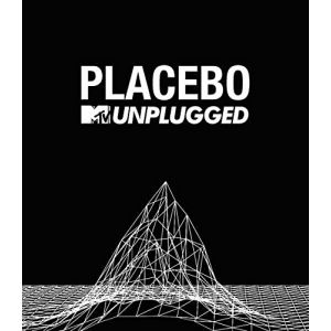 Placebo : MTV Unplugged