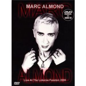 Marc Almond : Live At The Lokerse Feesten 2000