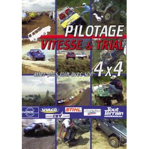 Pilotage vitesse et trial : Aller plus loin avec son 4x4